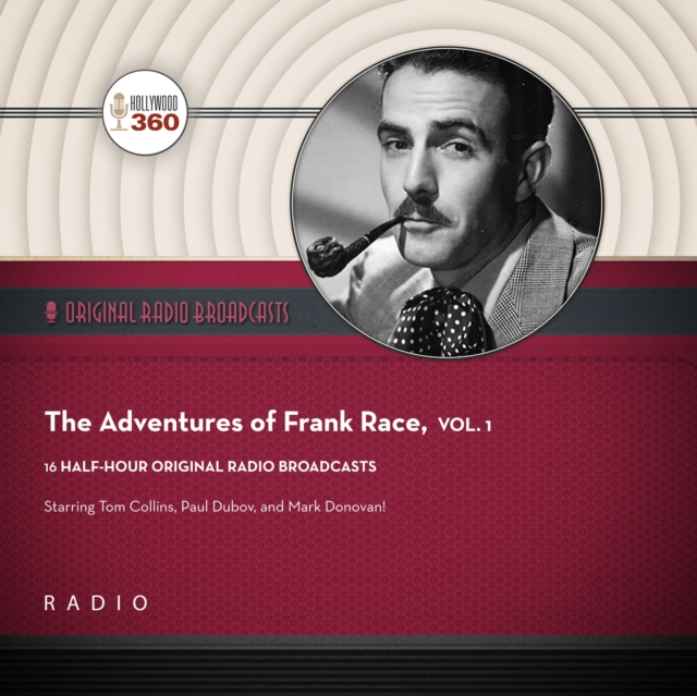 The Adventures of Frank Race, Vol. 1, eAudiobook MP3 eaudioBook