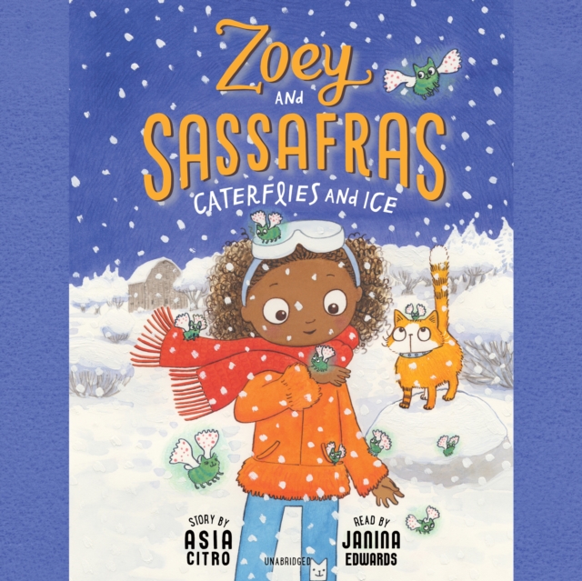 Zoey and Sassafras: Caterflies and Ice, eAudiobook MP3 eaudioBook