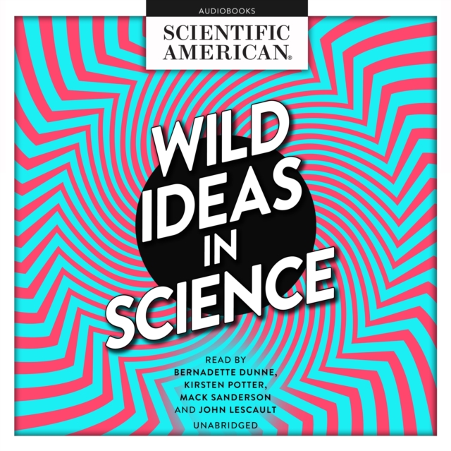Wild Ideas in Science, eAudiobook MP3 eaudioBook