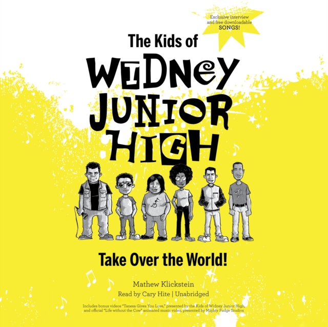 The Kids of Widney Junior High Take Over the World!, eAudiobook MP3 eaudioBook