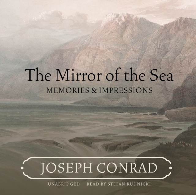 The Mirror of the Sea, eAudiobook MP3 eaudioBook