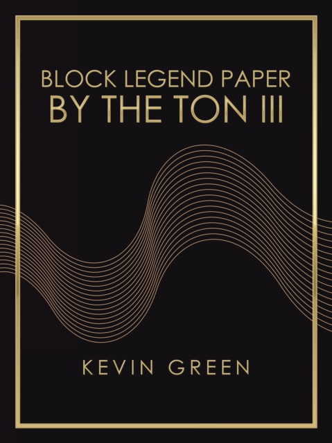 Block Legend Paper by the Ton Iii, EPUB eBook