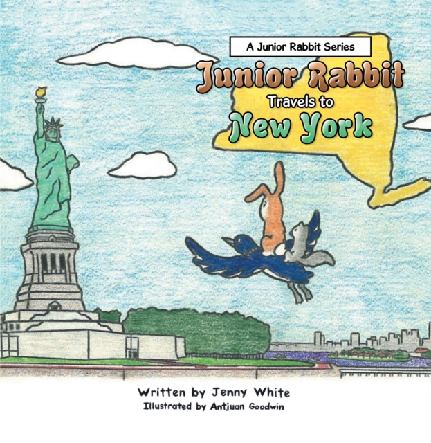 Junior Rabbit Travels to New York, EPUB eBook