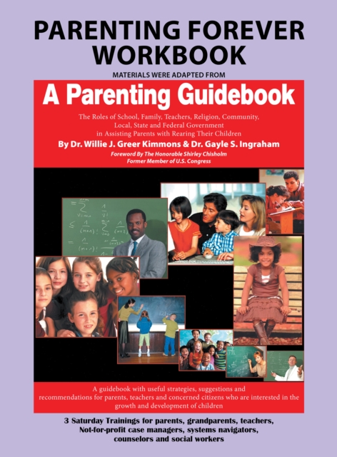 Parenting Forever Workbook : Materials Were Adapted from a Parenting Guidebook, EPUB eBook