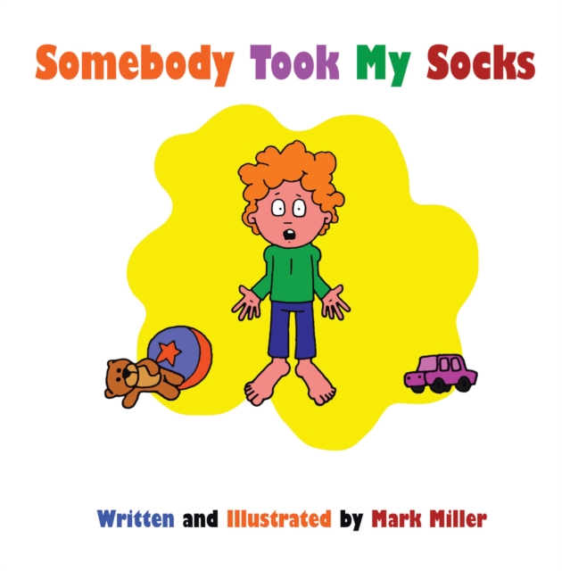 Somebody Took My Socks, EPUB eBook