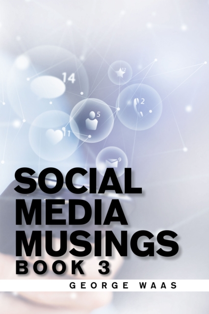 Social Media Musings : Book 3, EPUB eBook