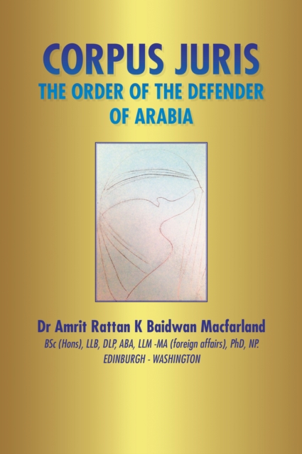 Corpus Juris : The Order of the Defender of Arabia, EPUB eBook