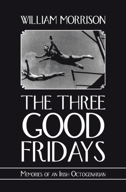 The Three Good Fridays, EPUB eBook