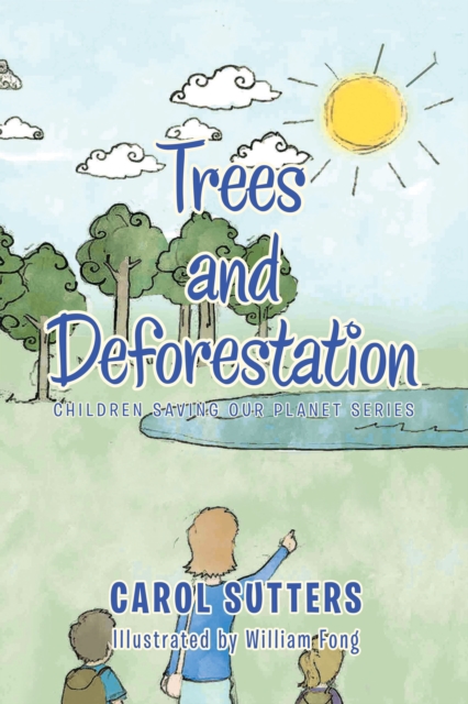 Trees and Deforestation, EPUB eBook