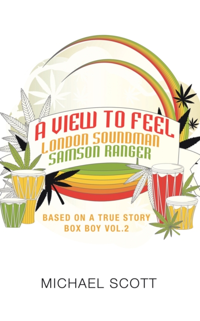 A View to Feel London Soundman Samson Ranger : Based on a True Story Box Boy Vol.2, EPUB eBook