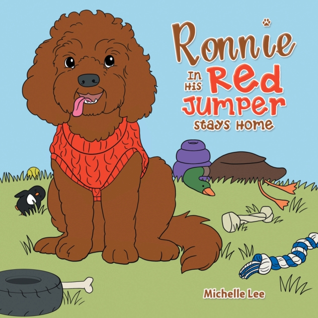 Ronnie in His Red Jumper Stays Home, EPUB eBook