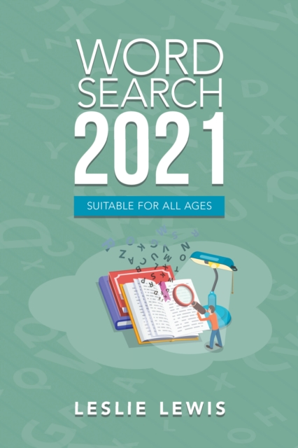 Word Search 2021 : Suitable for All Ages, EPUB eBook