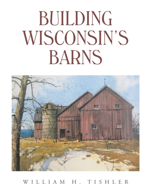 Building Wisconsin's Barns, EPUB eBook