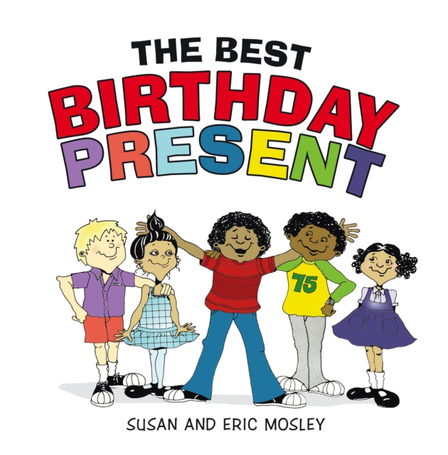 THE BEST BIRTHDAY PRESENT, EPUB eBook