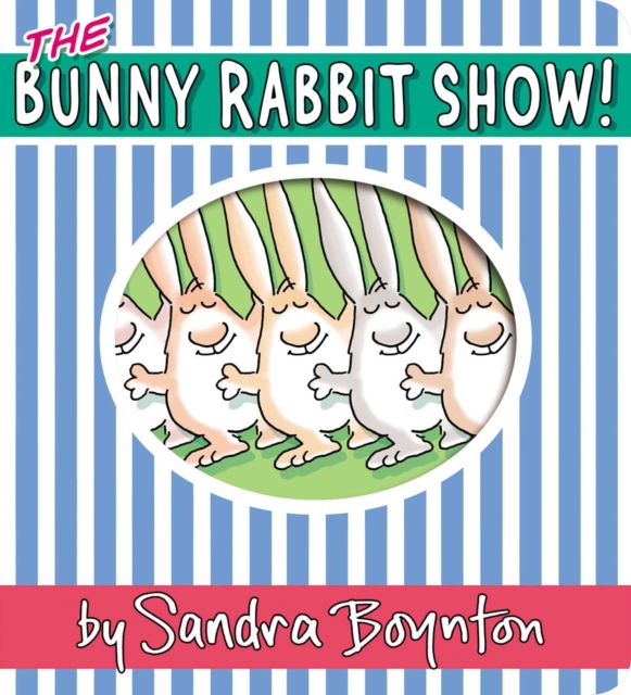 The Bunny Rabbit Show!, Board book Book