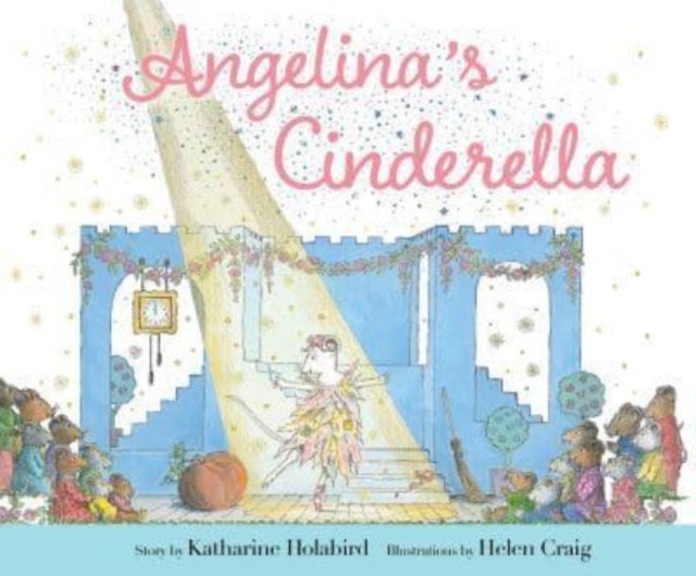 Angelina's Cinderella, Hardback Book