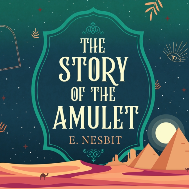 The Story of the Amulet, eAudiobook MP3 eaudioBook