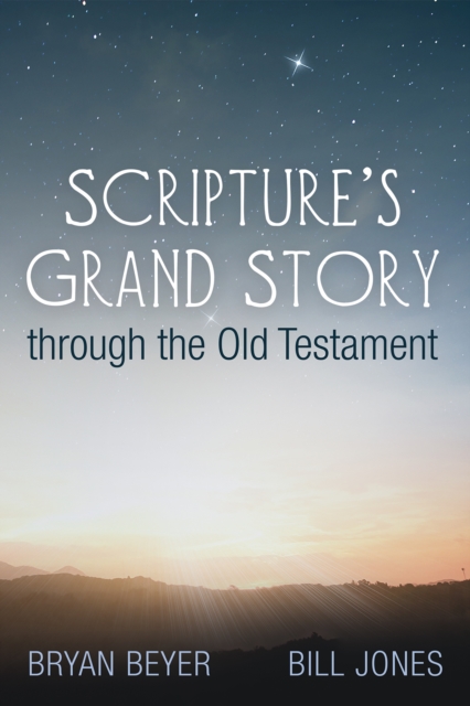 Scripture's Grand Story through the Old Testament, EPUB eBook