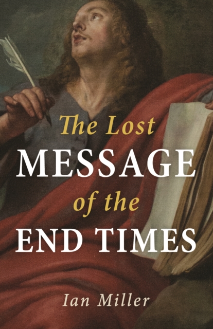 The Lost Message of the End Times, EPUB eBook