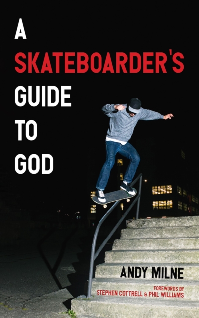 A Skateboarder's Guide to God, EPUB eBook