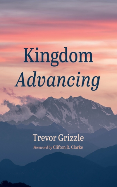 Kingdom Advancing, EPUB eBook