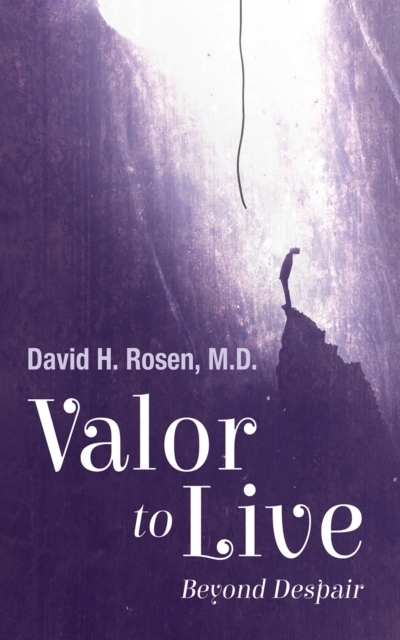 Valor to Live : Beyond Despair, EPUB eBook