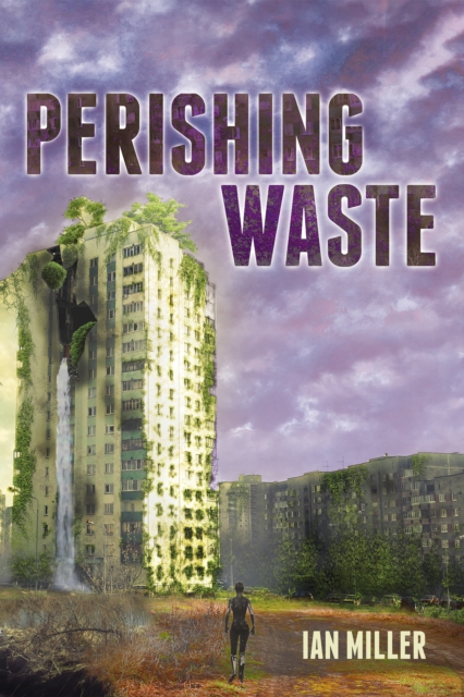 Perishing Waste, EPUB eBook