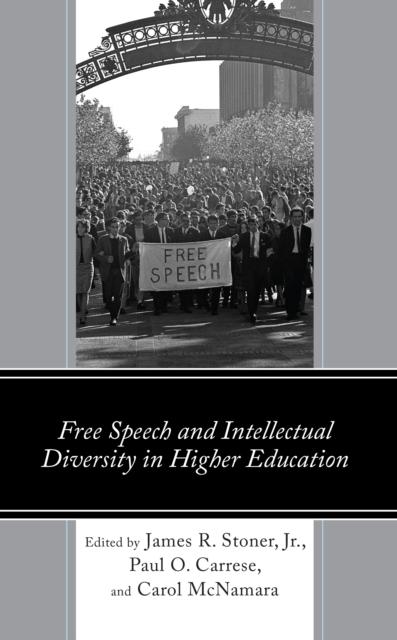 Free Speech and Intellectual Diversity in Higher Education, Hardback Book
