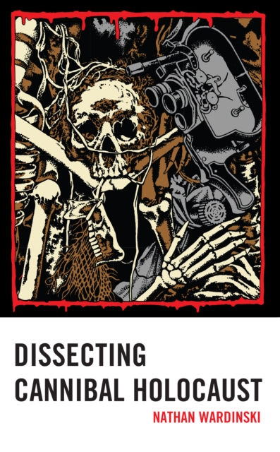 Dissecting Cannibal Holocaust, EPUB eBook