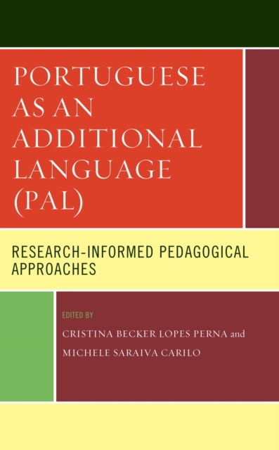 Portuguese as an Additional Language (PAL) : Research-Informed Pedagogical Approaches, EPUB eBook