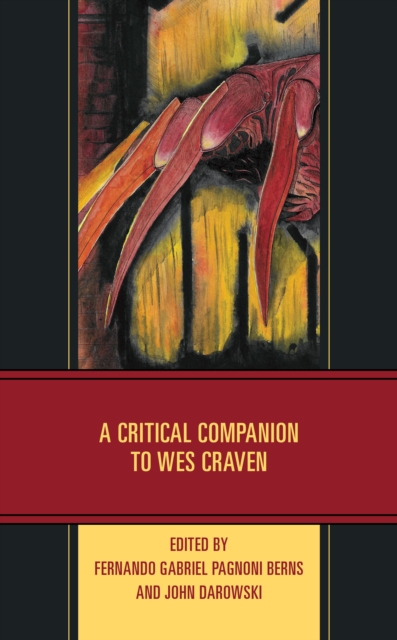 A Critical Companion to Wes Craven, Hardback Book