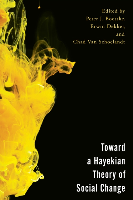 Toward a Hayekian Theory of Social Change, EPUB eBook