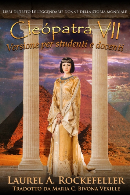 Cleopatra VII: Versione per studenti e docenti, EPUB eBook