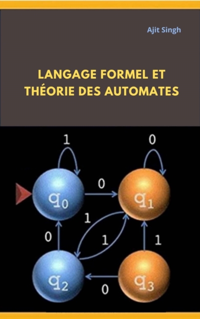 Langage Formel ET Theorie des Automates, EPUB eBook