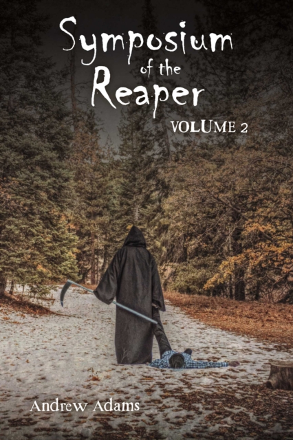 Symposium of the Reaper : Volume 2, EPUB eBook