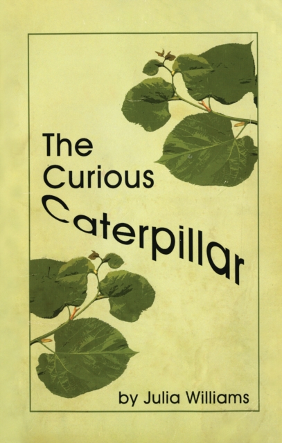 The Curious Caterpillar, EPUB eBook