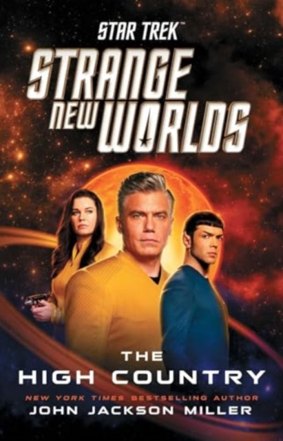 Star Trek: Strange New Worlds: The High Country, Paperback / softback Book