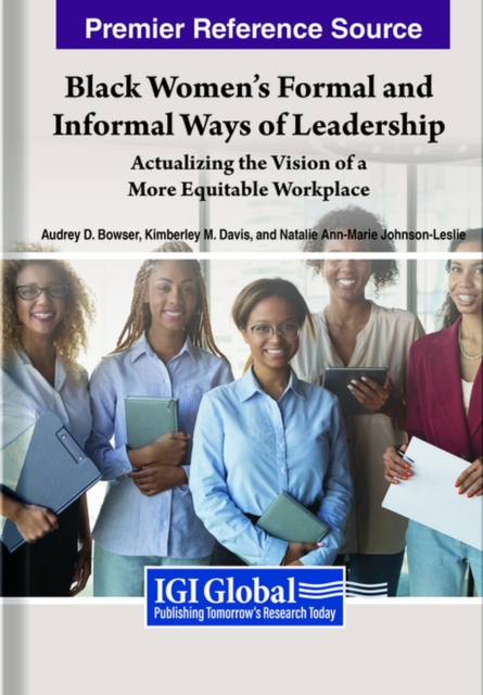 Black Women's Formal and Informal Ways of Leadership, Hardback Book