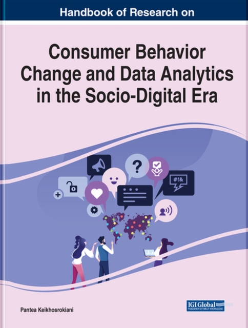 Consumer Behavior Change and Data Analytics in the Socio-Digital Era, Hardback Book