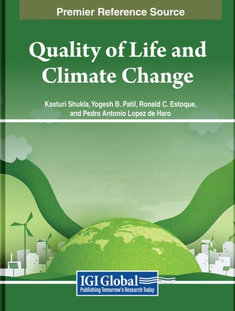 Quality of Life and Climate Change : Impacts, Sustainable Adaptation, and Social-Ecological Resilience, Hardback Book