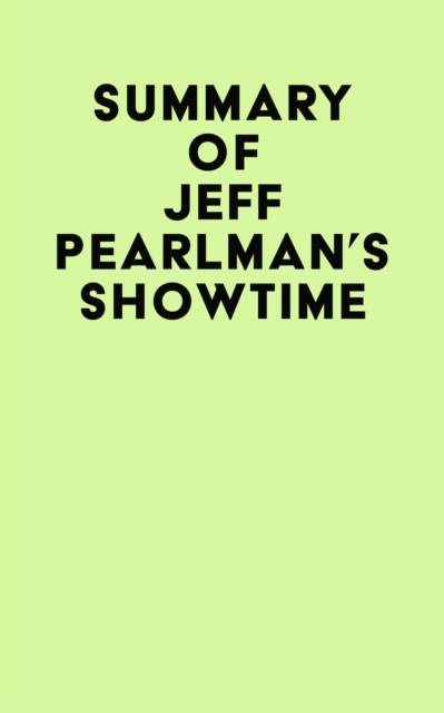 Summary of Jeff Pearlman's Showtime, EPUB eBook