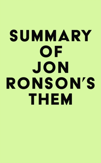 Summary of Jon Ronson's Them, EPUB eBook