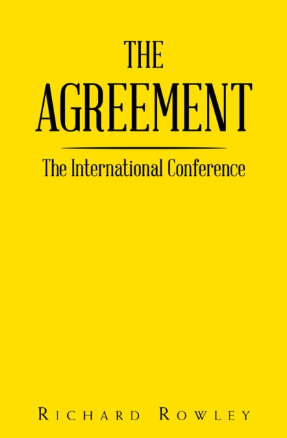THE AGREEMENT : The International Conference, EPUB eBook