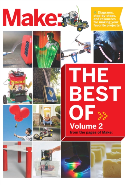 Best of Make: Volume 2 : 65 Projects and Skill Builders from the Pages of Make:, EPUB eBook