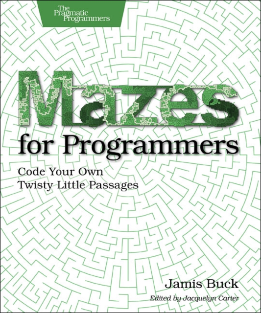 Mazes for Programmers, Paperback / softback Book
