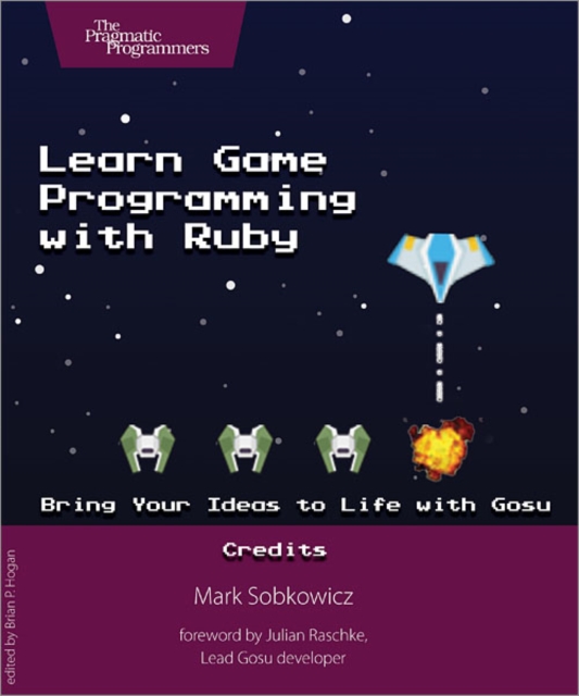 Learn Game Programming with Ruby, Paperback / softback Book