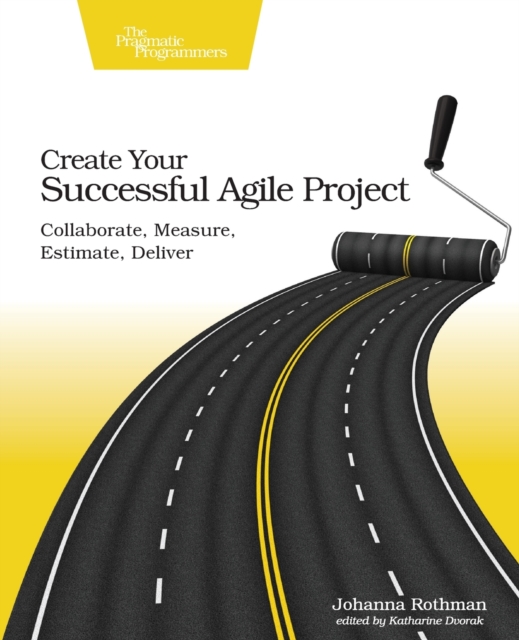 Create Your Succesful Agile Project, Paperback / softback Book