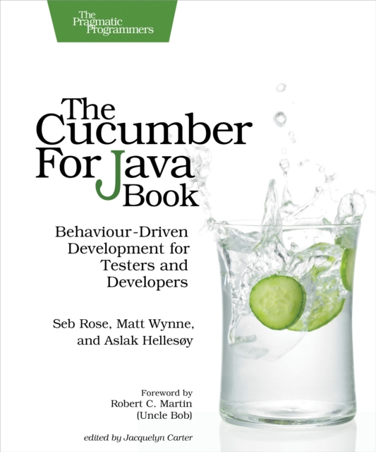 The Cucumber for Java Book : Behaviour-Driven Development for Testers and Developers, PDF eBook