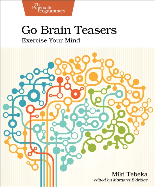 Go Brain Teasers : Exercise Your Mind, Paperback / softback Book