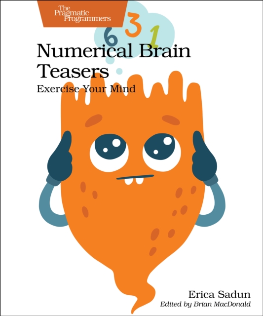 Numerical Brain Teasers : Exercise Your Mind, Paperback / softback Book